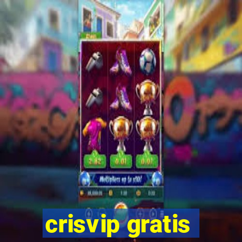 crisvip gratis